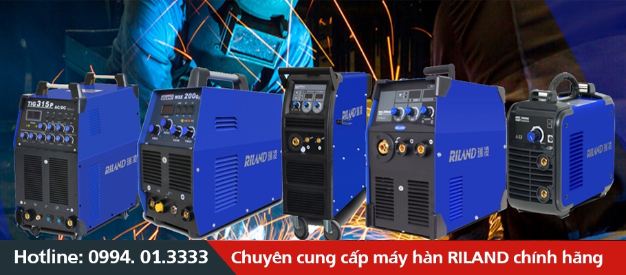 Máy hàn RILAND chính hãng